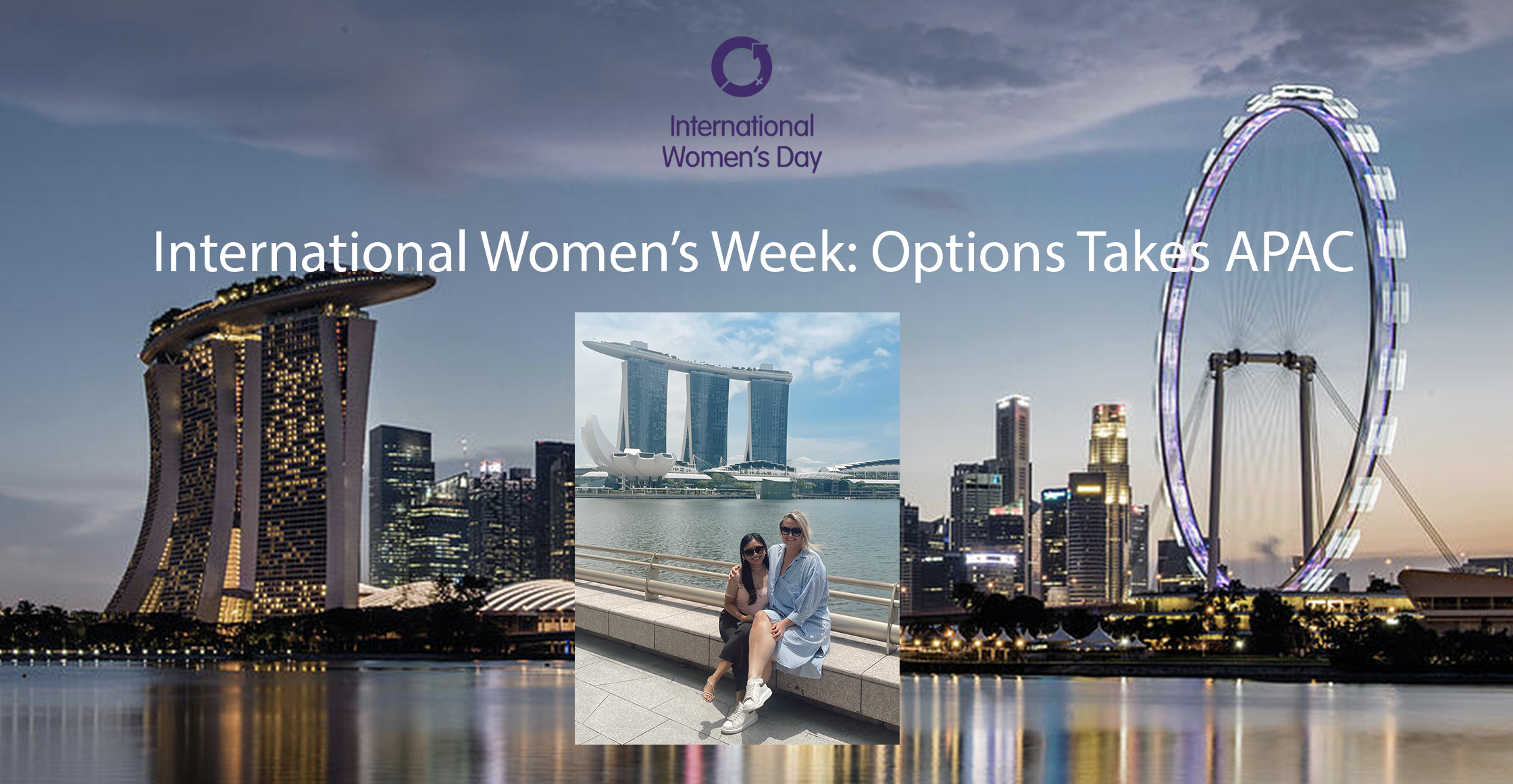 You are currently viewing International Women’s Week: Options Takes APAC