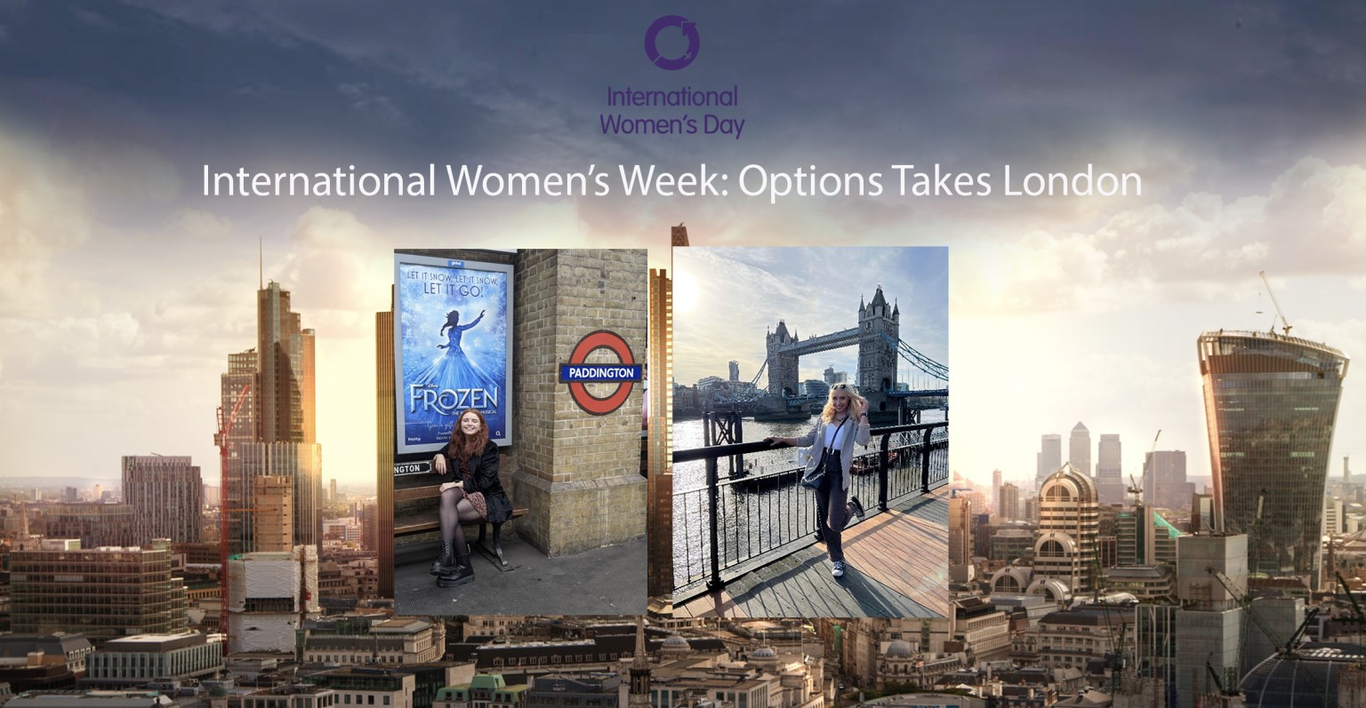 You are currently viewing International Women’s Week: Options Takes London