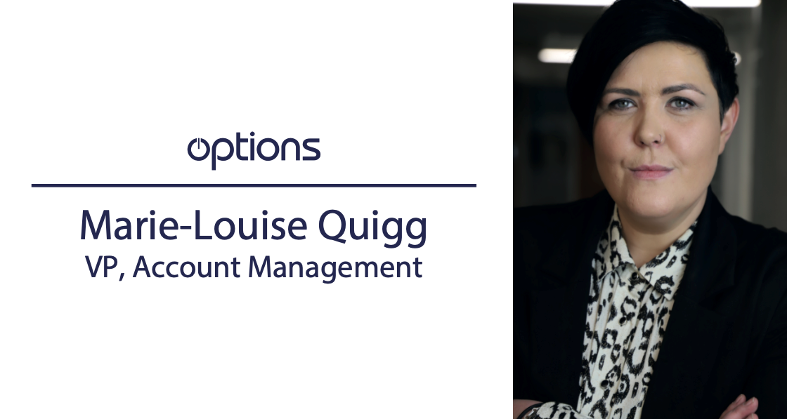 You are currently viewing Options Appoint Marie-Louise Quigg to VP, Account Management