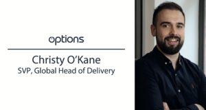 Read more about the article Options Appoint Christy O’Kane to SVP, Global Head of Delivery