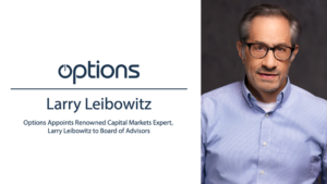 Read more about the article Options Appoints Renowned Capital Markets Expert, Larry Leibowitz to Board of Advisors