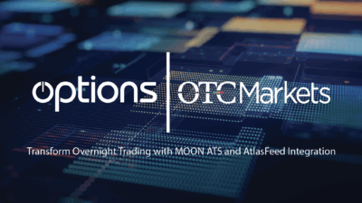 Options and OTC Markets Transform Overnight Trading with MOON ATS and AtlasFeed Integration