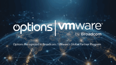Options Recognized in Broadcom / VMware’s Global Partner Program, Cementing Position Among Leading Providers Worldwide