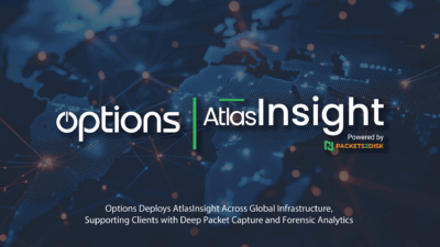 Options Deploys AtlasInsight Across Global Infrastructure, Supporting Clients with Deep Packet Capture and Forensic Analytics