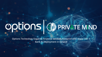 Options Technology Expands Financial Services Footprint with Major Tier 1 Bank AI Deployment in Iceland