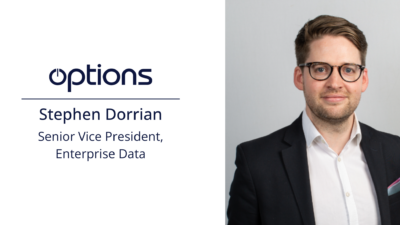 Options Technology Appoints Stephen Dorrian from Cboe Global Markets as Senior Vice President of Enterprise Data 